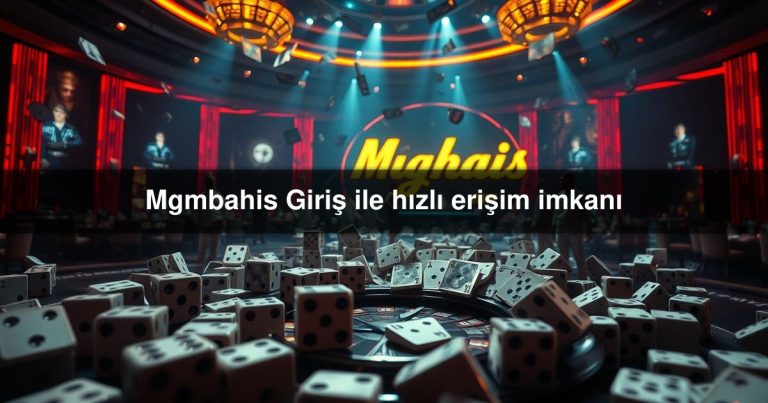 Mgmbahis Giriş