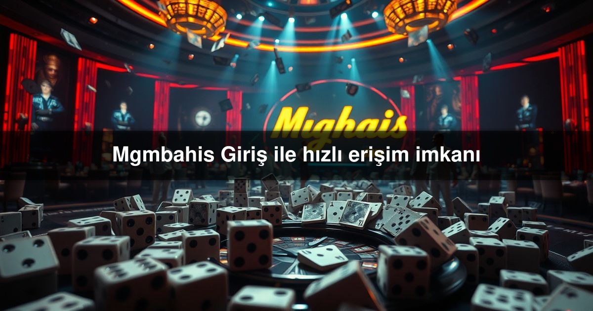 Mgmbahis Giriş