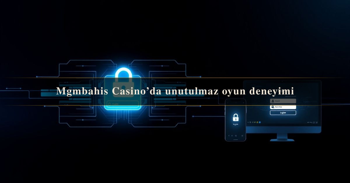 Mgmbahis Casino’da